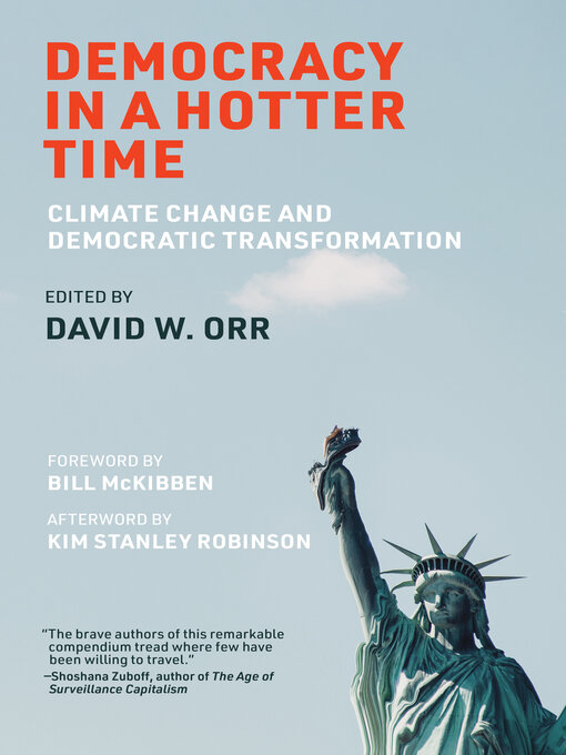 Title details for Democracy in a Hotter Time by David W. Orr - Available